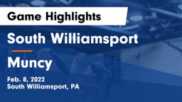 South Williamsport  vs Muncy  Game Highlights - Feb. 8, 2022