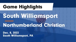 South Williamsport  vs Northumberland Christian  Game Highlights - Dec. 8, 2022