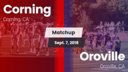Matchup: Corning  vs. Oroville  2018