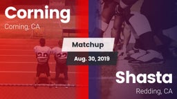 Matchup: Corning  vs. Shasta  2019