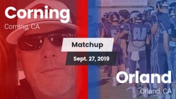 Matchup: Corning  vs. Orland  2019