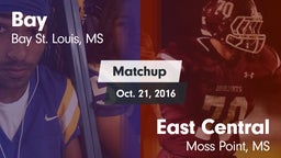 Matchup: Bay  vs. East Central  2016