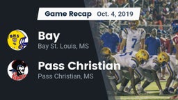 Recap: Bay  vs. Pass Christian  2019
