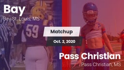 Matchup: Bay  vs. Pass Christian  2020