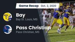 Recap: Bay  vs. Pass Christian  2020