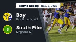 Recap: Bay  vs. South Pike  2020
