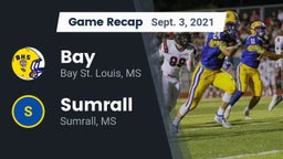 Recap: Bay  vs. Sumrall  2021