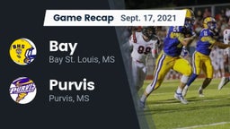 Recap: Bay  vs. Purvis  2021