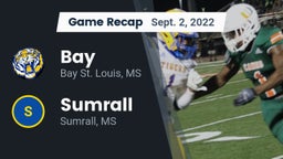 Recap: Bay  vs. Sumrall  2022