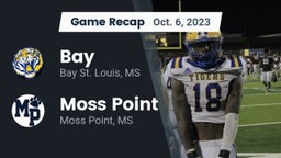 Recap: Bay  vs. Moss Point  2023