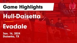 Hull-Daisetta  vs Evadale  Game Highlights - Jan. 16, 2024