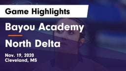 Bayou Academy  vs North Delta Game Highlights - Nov. 19, 2020