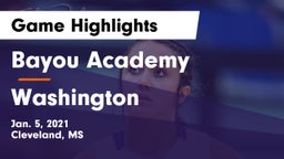 Bayou Academy  vs Washington  Game Highlights - Jan. 5, 2021