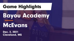 Bayou Academy  vs McEvans  Game Highlights - Dec. 2, 2021