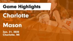 Charlotte  vs Mason  Game Highlights - Jan. 21, 2020