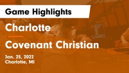 Charlotte  vs Covenant Christian  Game Highlights - Jan. 25, 2022