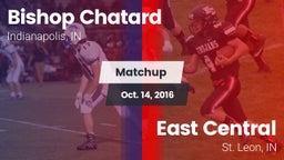 Matchup: Bishop Chatard High vs. East Central  2016