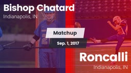 Matchup: Bishop Chatard High vs. Roncalli  2017