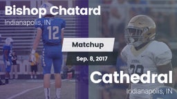 Matchup: Bishop Chatard High vs. Cathedral  2017