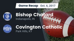 Recap: Bishop Chatard  vs. Covington Catholic  2017