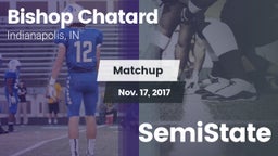 Matchup: Bishop Chatard High vs. SemiState 2017