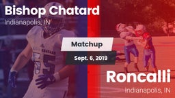 Matchup: Bishop Chatard High vs. Roncalli  2019
