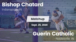 Matchup: Bishop Chatard High vs. Guerin Catholic  2020