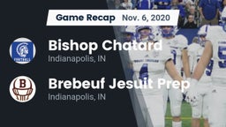 Recap: Bishop Chatard  vs. Brebeuf Jesuit Prep  2020