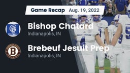 Recap: Bishop Chatard  vs. Brebeuf Jesuit Prep  2022