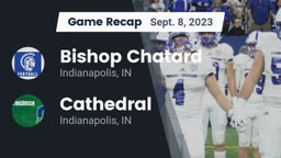 Recap: Bishop Chatard  vs. Cathedral  2023