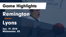 Remington  vs Lyons  Game Highlights - Jan. 19, 2018