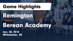 Remington  vs Berean Academy  Game Highlights - Jan. 30, 2018