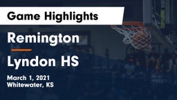 Remington  vs Lyndon HS Game Highlights - March 1, 2021