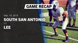 Recap: South San Antonio  vs. Lee  2015