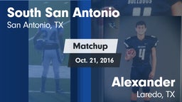 Matchup: South San Antonio vs. Alexander  2016