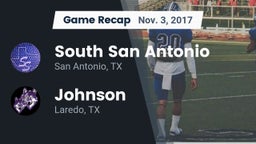 Recap: South San Antonio  vs. Johnson  2017
