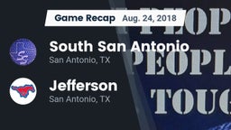 Recap: South San Antonio  vs. Jefferson  2018
