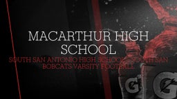 South San Antonio football highlights MacArthur High School
