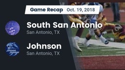 Recap: South San Antonio  vs. Johnson  2018