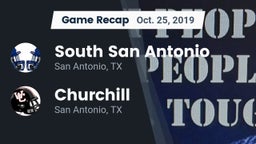 Recap: South San Antonio  vs. Churchill  2019
