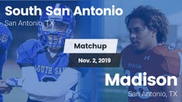 Matchup: South San Antonio vs. Madison  2019