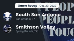 Recap: South San Antonio  vs. Smithson Valley  2020