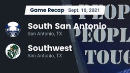 Recap: South San Antonio  vs. Southwest  2021