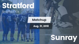 Matchup: Stratford High vs. Sunray  2018