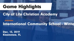 City of Life Christian Academy  vs International Community School - Winter Park Game Highlights - Dec. 13, 2019