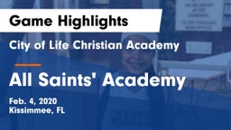 City of Life Christian Academy  vs All Saints' Academy Game Highlights - Feb. 4, 2020