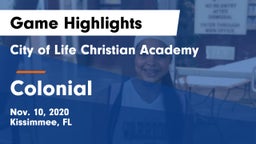 City of Life Christian Academy  vs Colonial  Game Highlights - Nov. 10, 2020