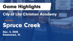 City of Life Christian Academy  vs Spruce Creek  Game Highlights - Dec. 4, 2020