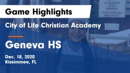 City of Life Christian Academy  vs Geneva HS Game Highlights - Dec. 18, 2020