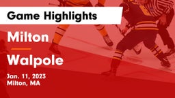 Milton  vs Walpole  Game Highlights - Jan. 11, 2023